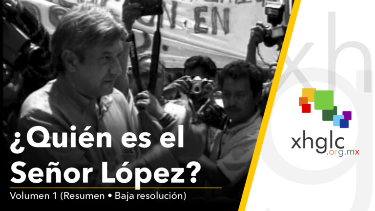 ¿Quién es el Señor López? Volúmen 1 (Resumen) [Baja resolución]