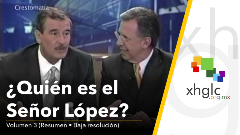 ¿Quién es el Señor López? Volúmen 3 (Resumen) [Baja resolución]