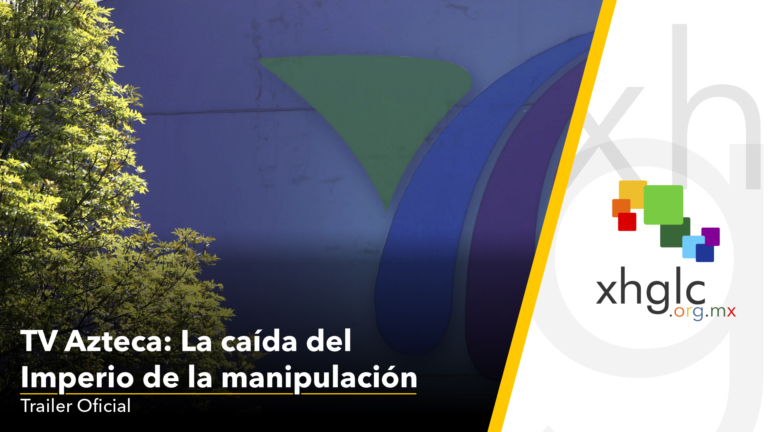 TV Azteca: la caída del Imperio de la Manipulación (Trailer Oficial)
