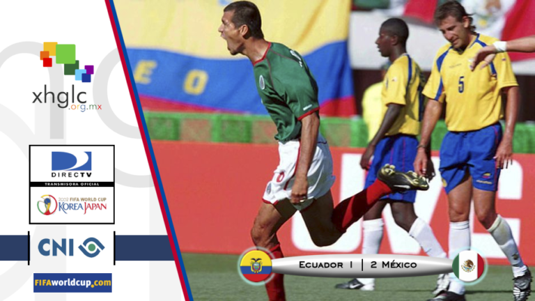 Japón Corea 2002 (Ecuador 1 – México 2)