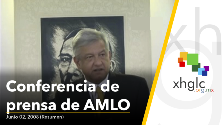 Conferencia de AMLO, Presidente Legítimo de Mex (02/Jul/008)