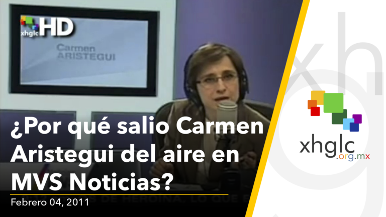 ¿Por qué salio Carmen Aristegui del aire en MVS Noticias? (Vi 04/Fb/011) [HD]
