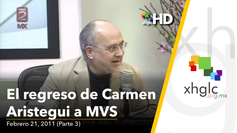 El regreso de Carmen Aristegui a MVS Noticias 3/3 (Lu 21/Fb/011) [HD]