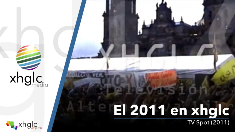 El 2011 en XHGLC