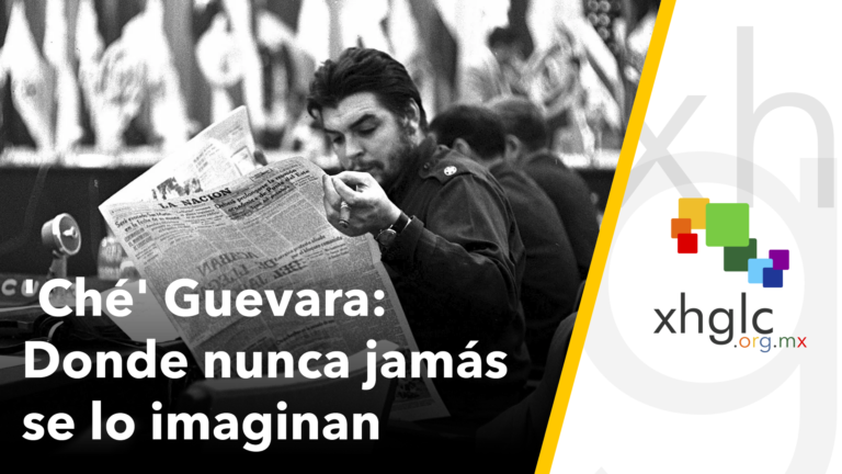 Ché Guevara: Donde nunca jamás se lo imaginan