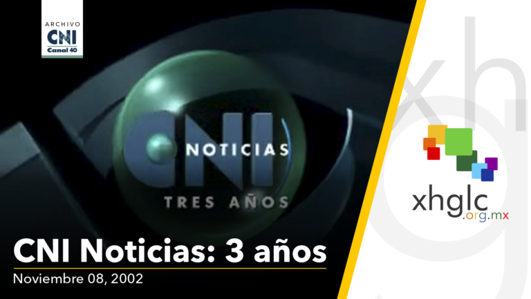 CNI Noticias: 3 años (Viernes 08 de Noviembre de 2002)