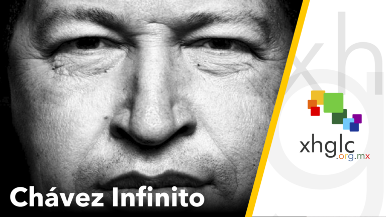 Chavez Infinito (María Laura Vázquez, 2017)